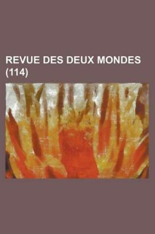 Cover of Revue Des Deux Mondes (114)