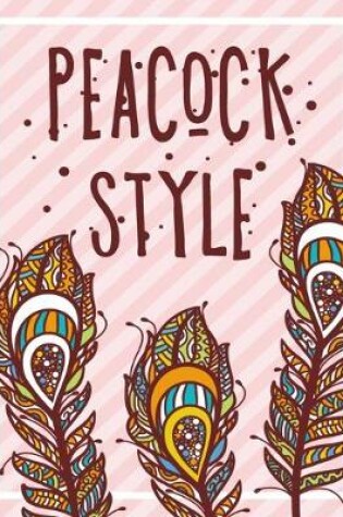 Cover of Peacock Style