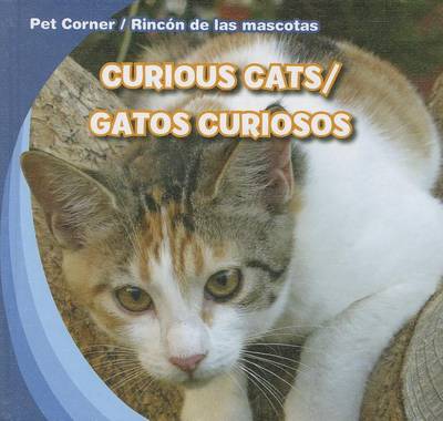 Book cover for Curious Cats/Gatos Curiosos