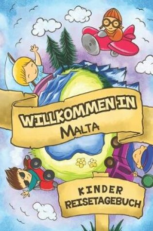 Cover of Willkommen in Malta Kinder Reisetagebuch