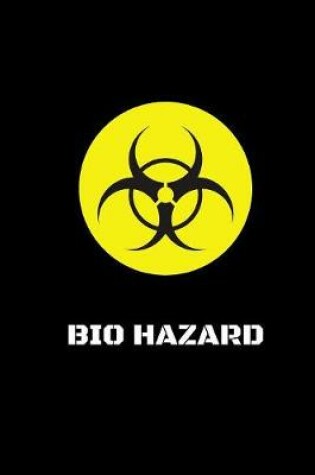 Cover of Bio Hazard Journal