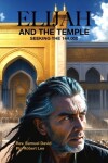 Book cover for Elijah and The Temple