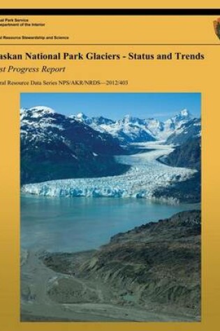 Cover of Alaskan National Park Glaciers