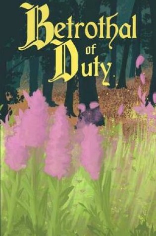 Cover of Betrothal of Duty