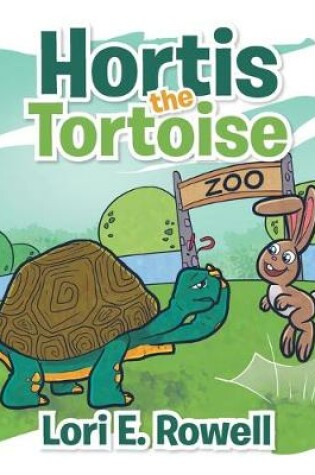 Cover of Hortis the Tortoise