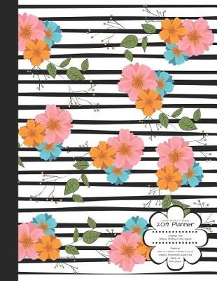 Book cover for Pastel Flowers & Stripes 2019 Planner Organize Your Weekly, Monthly, & Daily Agenda