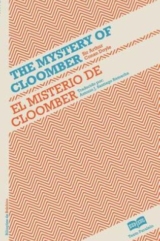 Cover of El misterio de Cloomber- The mystery of Cloomber