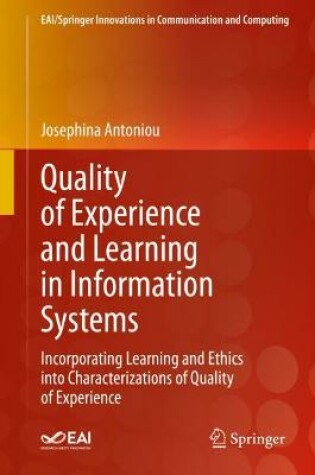 Cover of Quality of Experience and Learning in Information Systems