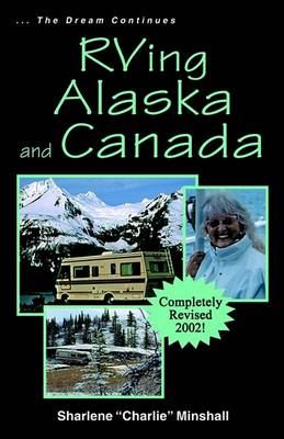 Cover of RVing Alaska and Canada