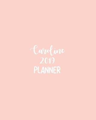 Book cover for Caroline 2019 Planner