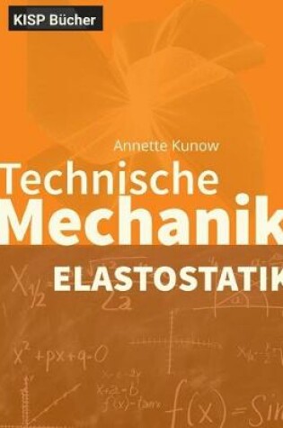 Cover of Technische Mechanik II Elastostatik