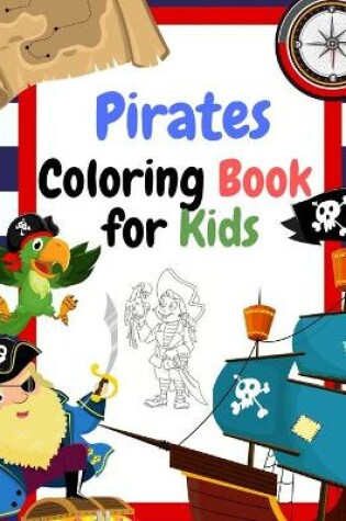 Cover of Pirates Coloring Book for Kids