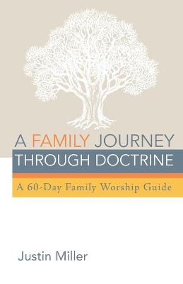 Book cover for A Family Journey through Doctrine