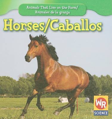 Book cover for Horses / Los Caballos