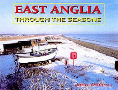 Book cover for East Anglia Through the Seasons