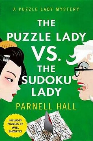 Cover of The Puzzle Lady vs. the Sudoku Lady