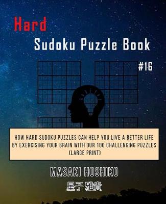 Book cover for Hard Sudoku Puzzle Book #16