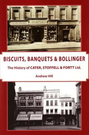 Cover of Biscuits, Banquets & Bollinger