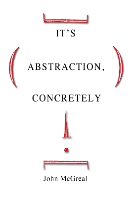 Book cover for It's Abstraction, Concretely