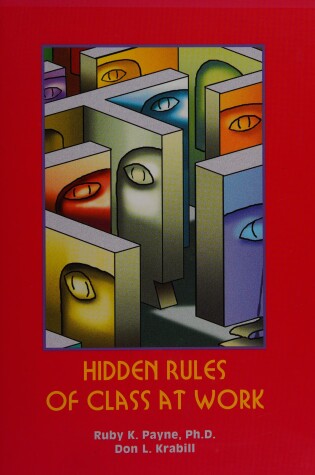 Cover of Hidden Rules of Class at Work