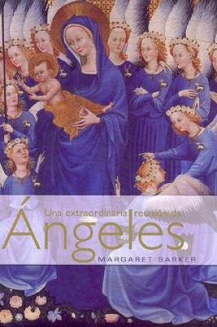 Cover of Una Extraordinaria Reunion de Angeles