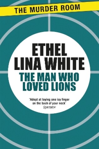 Cover of The Man Who Loved Lions