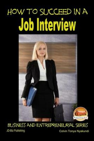 Cover of How to Succeed in a Job Interview