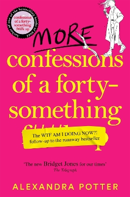 Book cover for More Confessions of a Forty-Something F**k Up