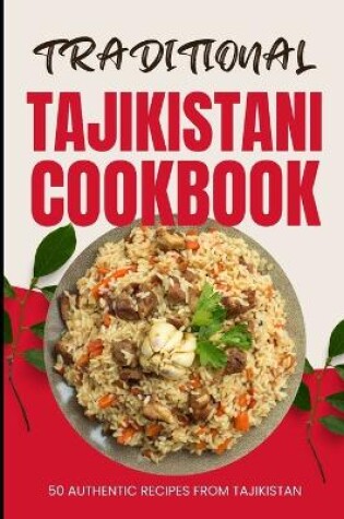 Cover of Traditional Tajikistani Cookbook