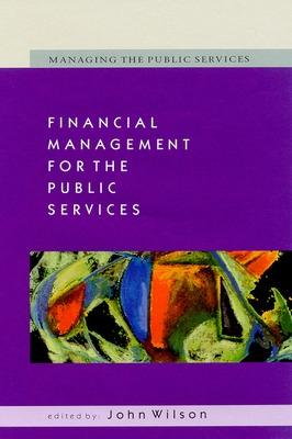 Book cover for Financial Management for the Public Services