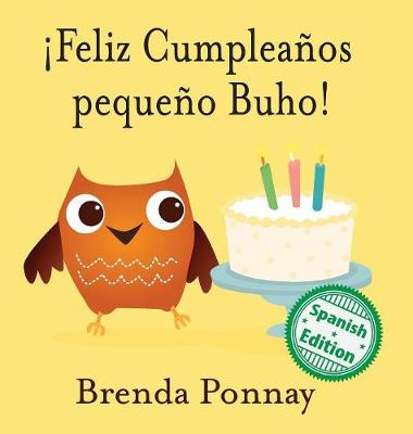 Book cover for ¡Feliz Cumpleaños pequeño Buho!