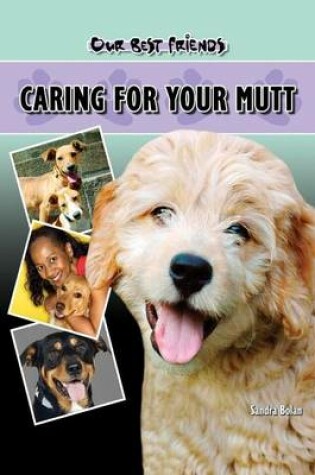 Cover of Caring for Your Mutt