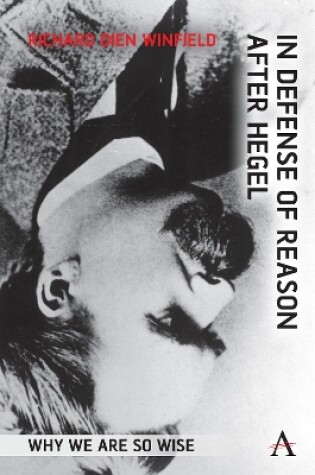 Cover of In Defense of Reason After Hegel