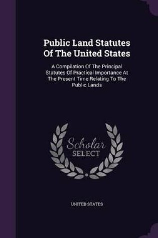 Cover of Public Land Statutes of the United States