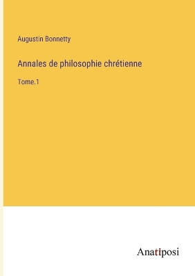 Book cover for Annales de philosophie chrétienne