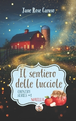 Book cover for Il Sentiero delle Lucciole