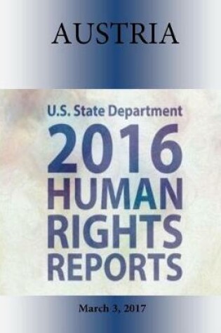 Cover of AUSTRIA 2016 HUMAN RIGHTS Report