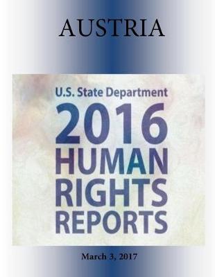 Book cover for AUSTRIA 2016 HUMAN RIGHTS Report