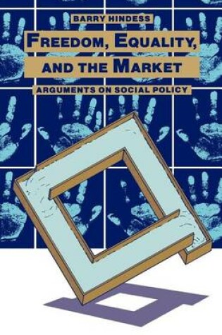 Cover of Freedom, Equality and the Market