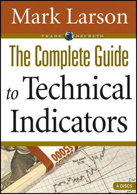 Cover of The Complete Guide to Technical Indicators