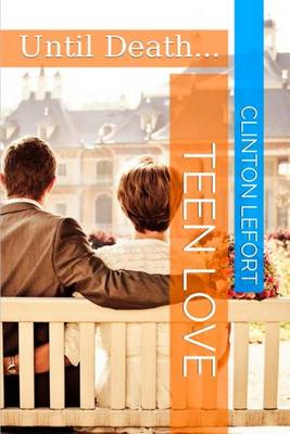 Book cover for Teen Love