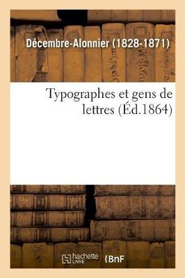 Book cover for Typographes Et Gens de Lettres