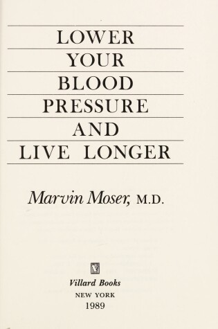 Cover of Lower Your Blood Pressure and Live Longer