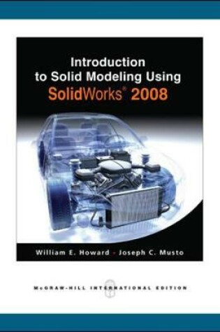 Cover of Introduction to Solid Modeling Using SolidWorks 2008