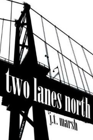 Cover of Two Lanes North