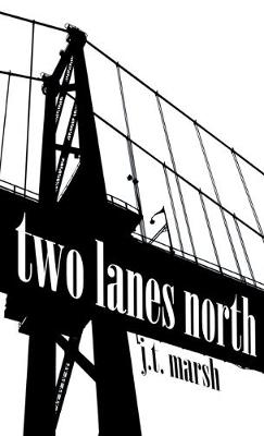 Book cover for Two Lanes North