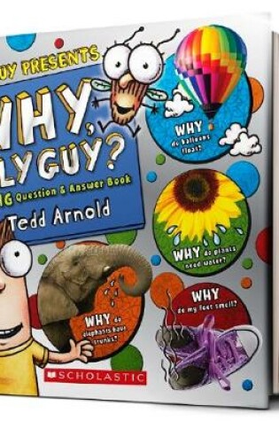 Cover of Fly Guy Presents: Why, Fly Guy?