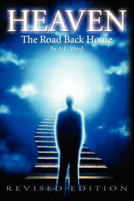 Book cover for Heaven the Road Back Home