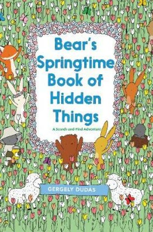 Cover of Bear's Springtime Book of Hidden Things