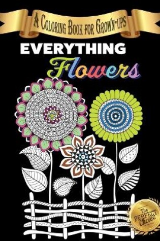 Cover of Everything Flowers